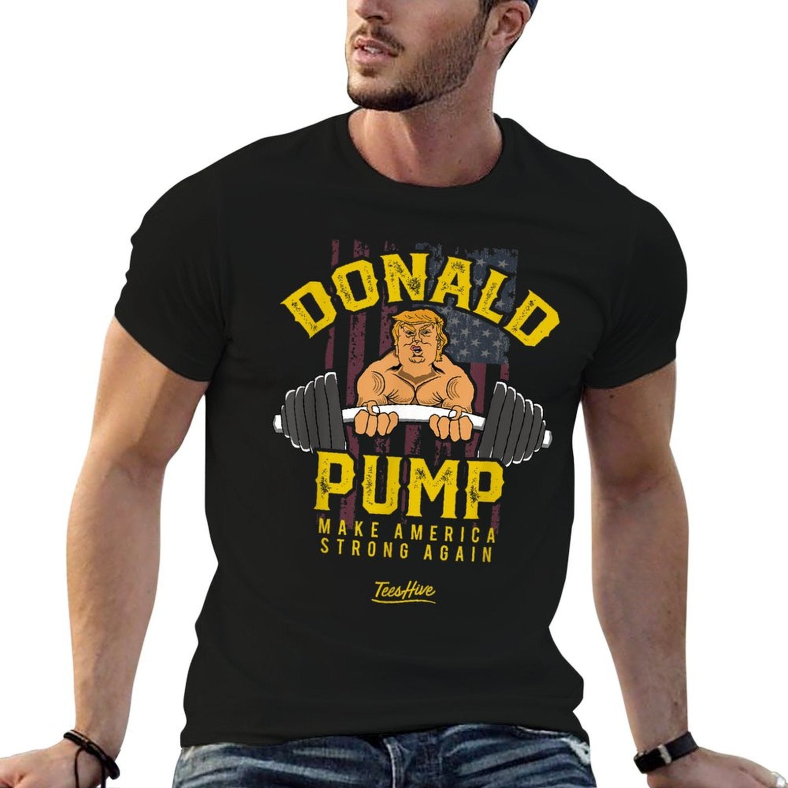 Donald Pump Trump Gym Trump Workout Trump  Tagless Design T-Shirt