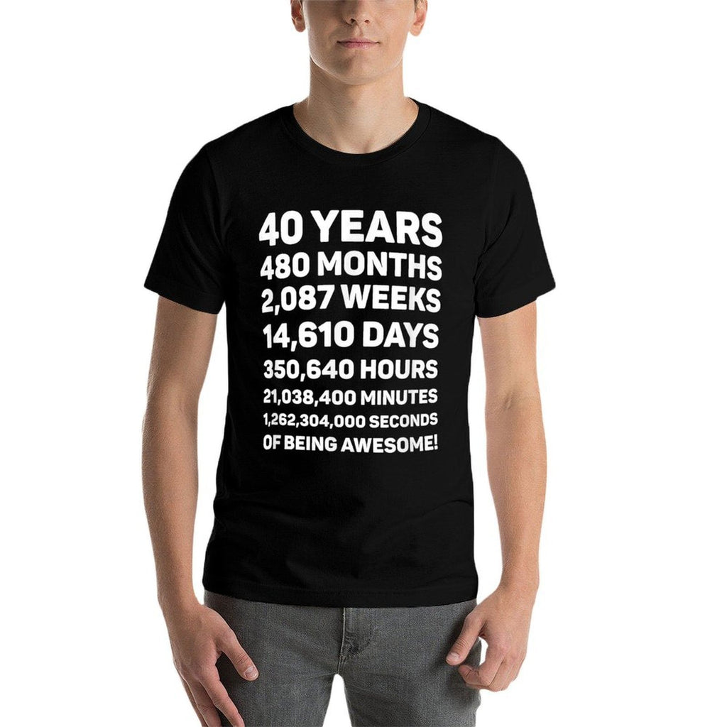 40th Birthday Gift for 40 Year Old, 40 Years Awesome  Quick-drying T-Shirt