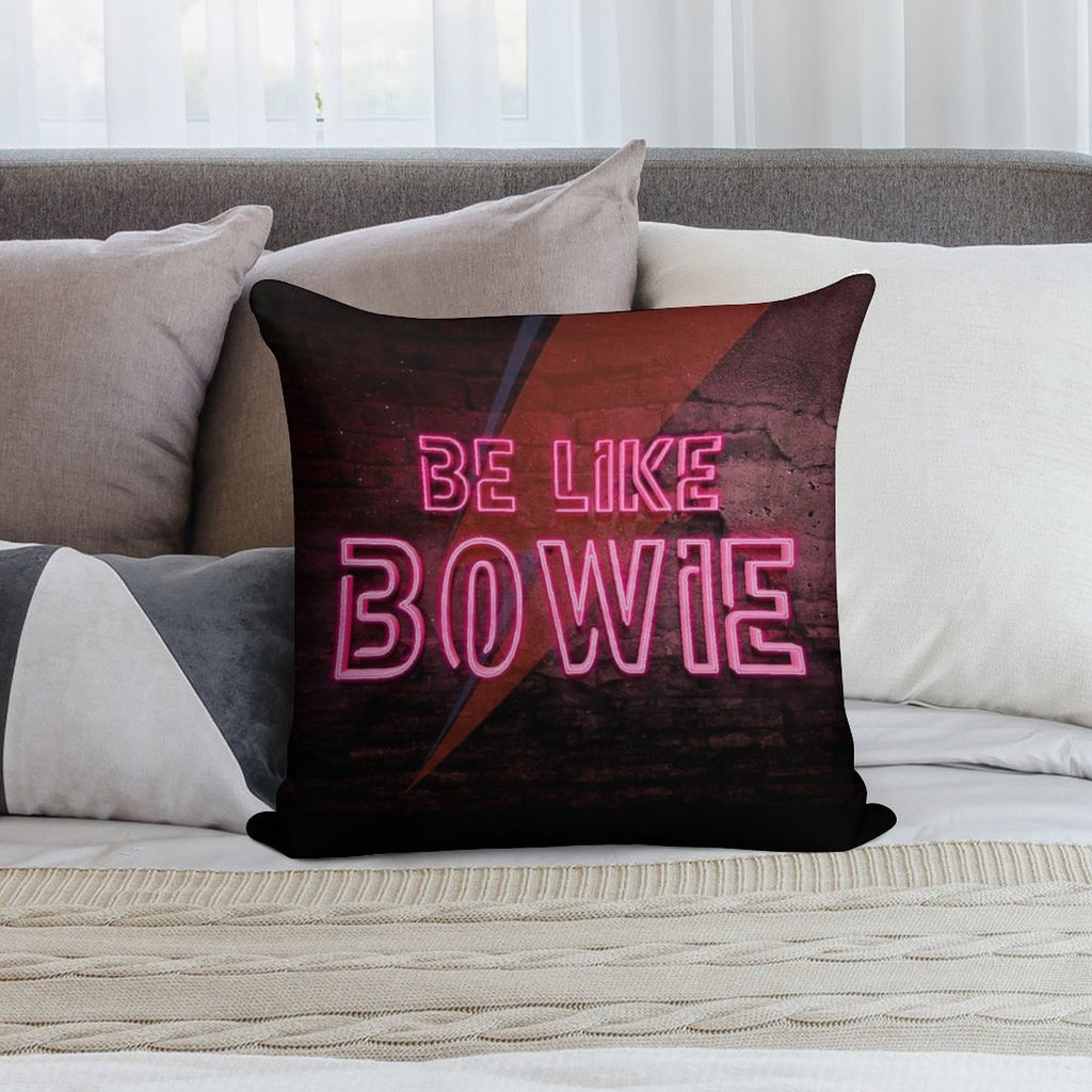 Be Like Bowie NEON EFFECT Prints, David Bowie Artwork, Bowie Poster Soft Luxury Feel Throw Pillow