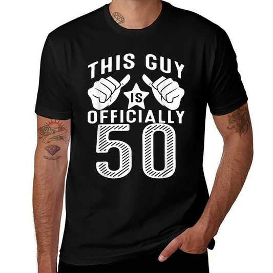 This Guy Is Officially 50 Years Old 50th Birthday  High-quality Stitching T-Shirt