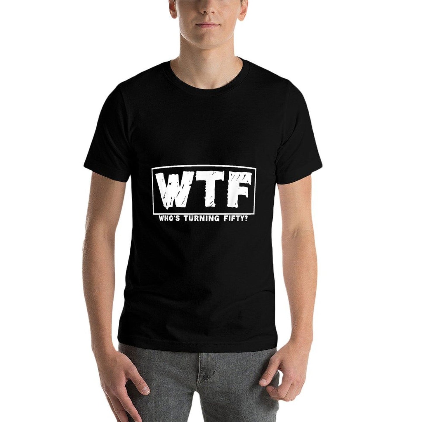 WTF Who's Turning Fifty 50th Birthday  Rolled Sleeves T-Shirt
