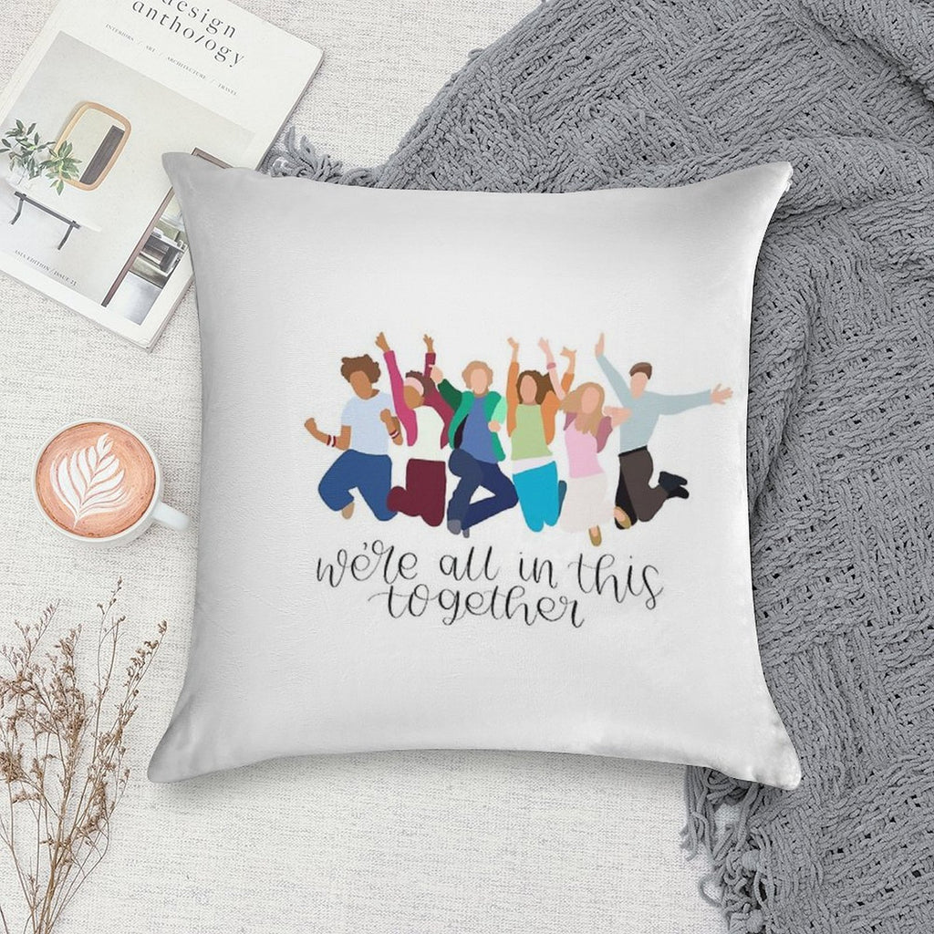 We’re All In This Together High School Musical Soft Multiple Sizes Throw Pillow