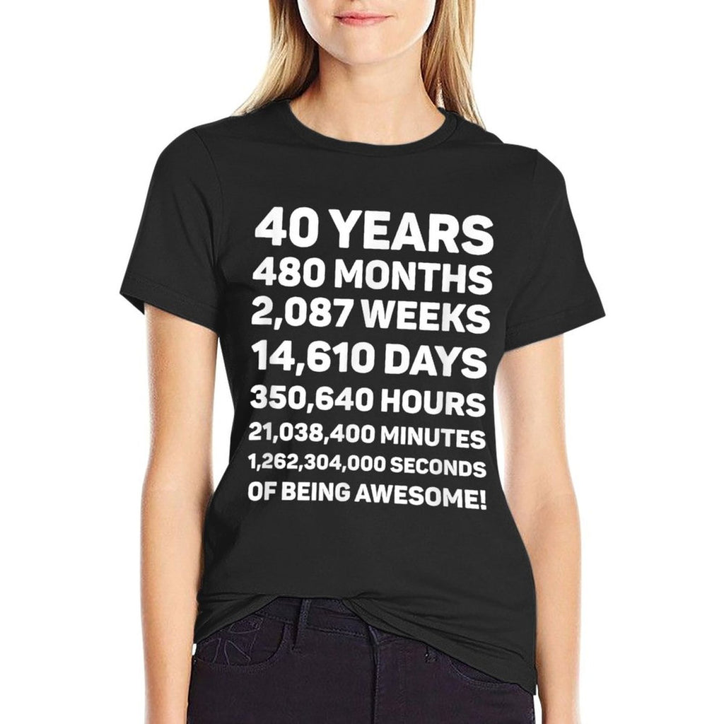 40th Birthday Gift for 40 Year Old, 40 Years Awesome  Quick-drying T-Shirt
