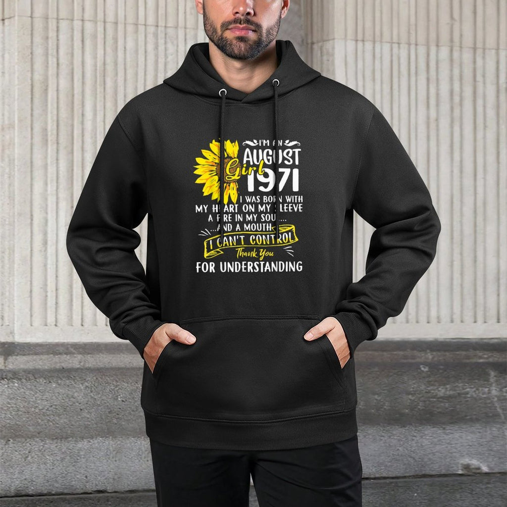 I'm An August Girl 1971 Sunflower 50th Birthday Relaxed Fit Hoodie
