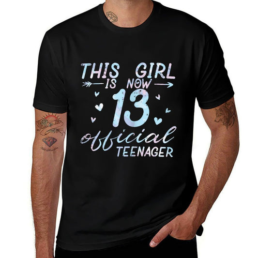 This Girl Is Now 13 Officialnager 13th Birthdayns  Affordable Price T-Shirt