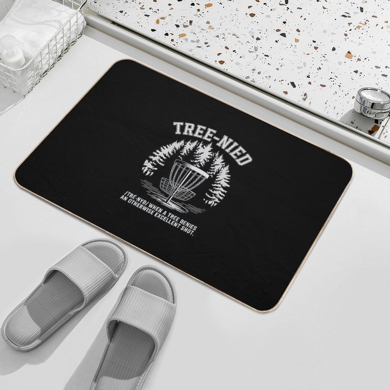 Disc Golf - Funny Stupid Tree Tree-nied IV  Slip-Resistant Bath Mat