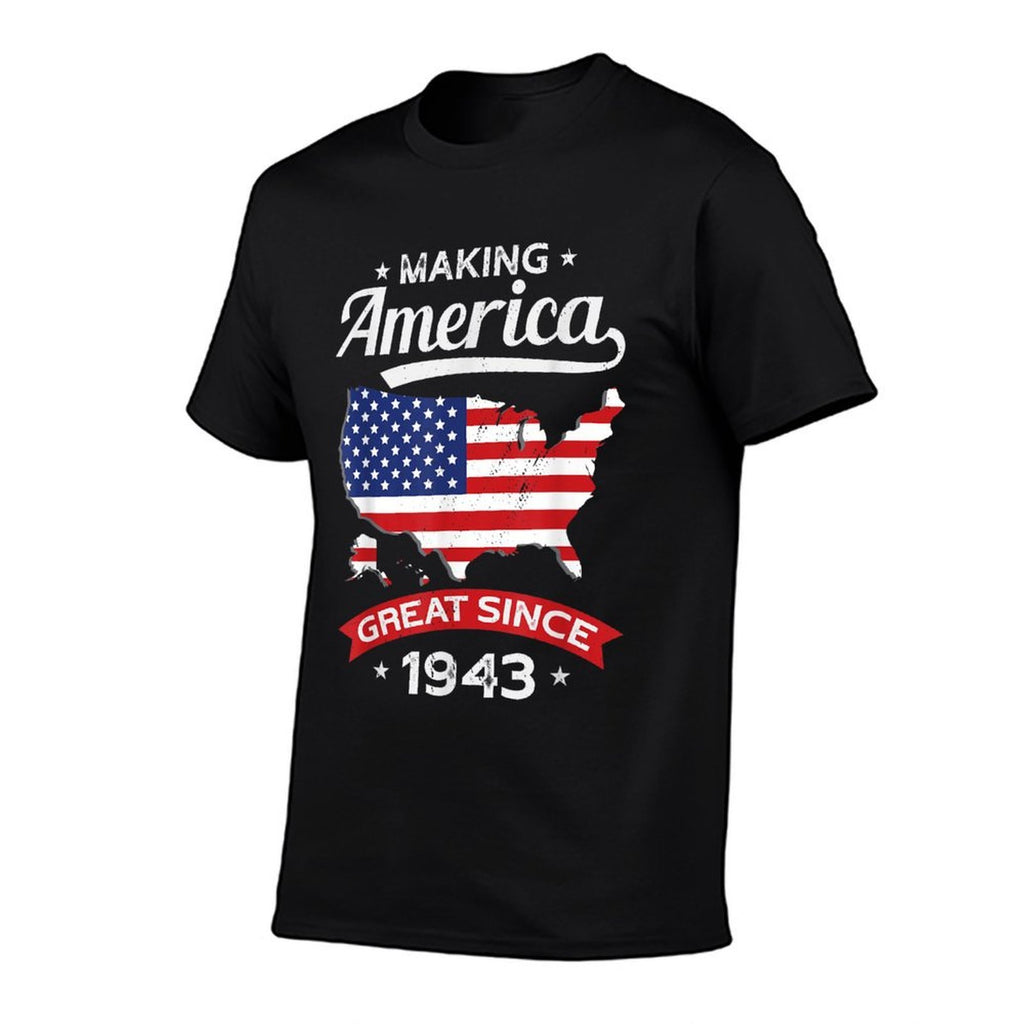 80th Birthday Making America Great Since 1943  Lightweight T-Shirt