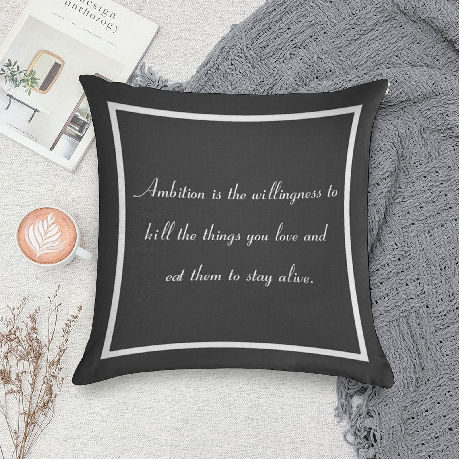 30 Rock Inspired Grey TV Show Jack Donaghy Quote Ambition (BEST TO BUY STICKER FROM THIS DESIGN) Soft Skin-Friendly Throw Pillow