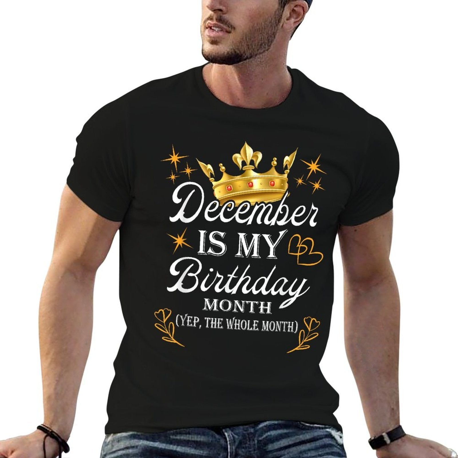 December Is My Birthday Yep The Whole Month Girl Birthday  Vintage-inspired T-Shirt