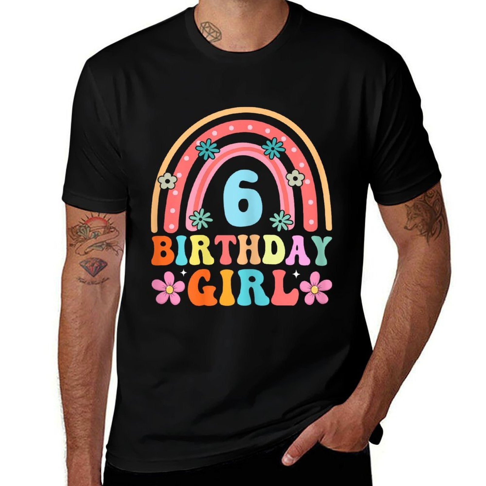 6th Birthday Girl 6yr 6 Year Old Rainbow Groovy Bday  High-quality Stitching T-Shirt