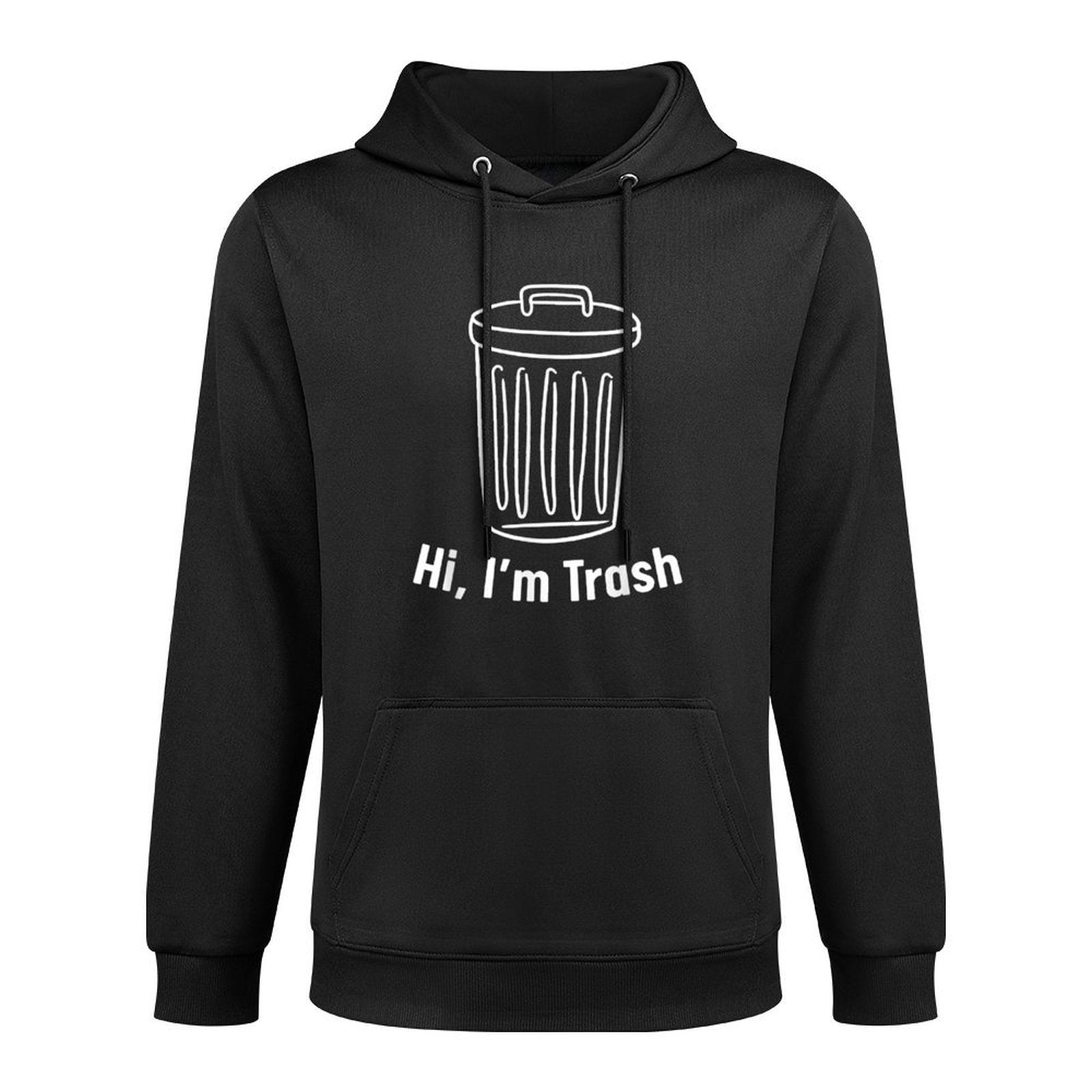 Hi Im Trash Grunge Minimalist Art Harajuku Funny Trash Bin Machine Washable Hoodie
