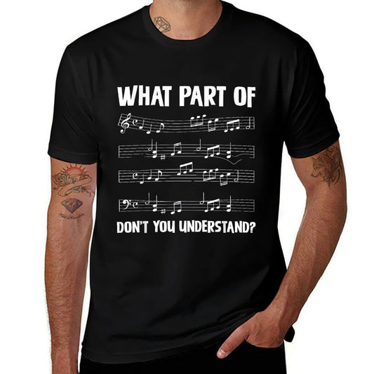 What Part Of Dont You Understand Music  Moisture-wicking T-Shirt