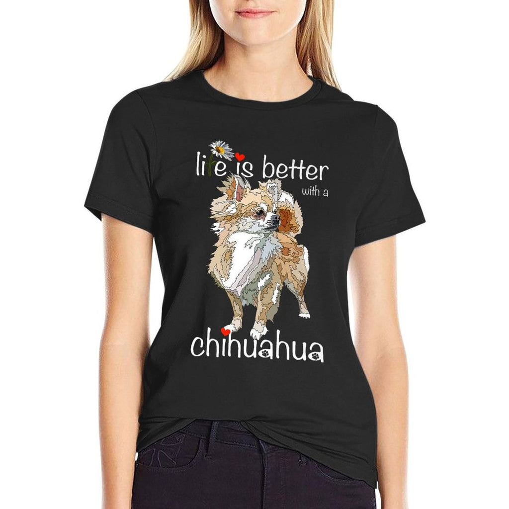 Life Is Better With A Chihuahua Long Hair Chiwawa Dog Lover Premium  Trendy Pattern T-Shirt