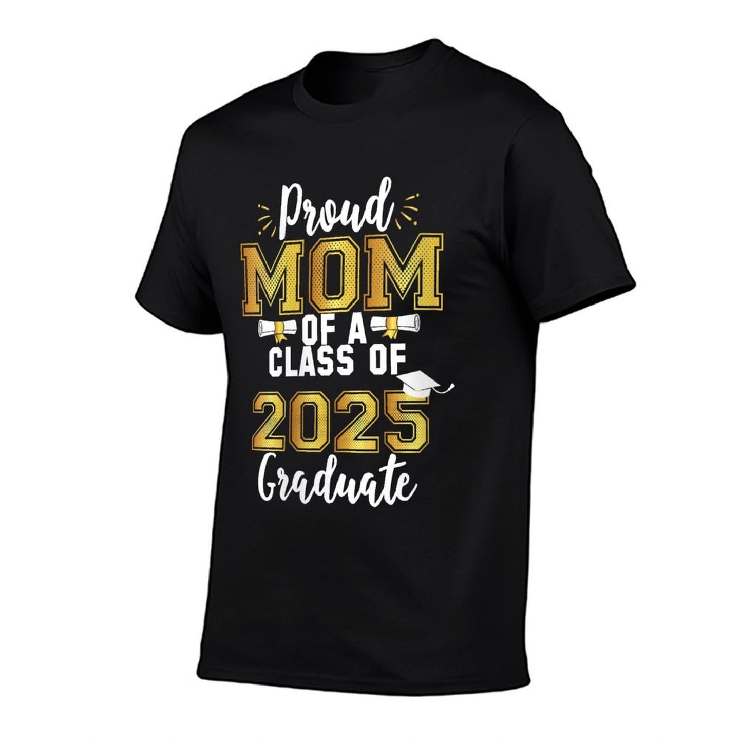 Womens Mom Senior 2025 Proud Mom Of A Class Of 2025 Graduate Mother  Eco-friendly Material T-Shirt