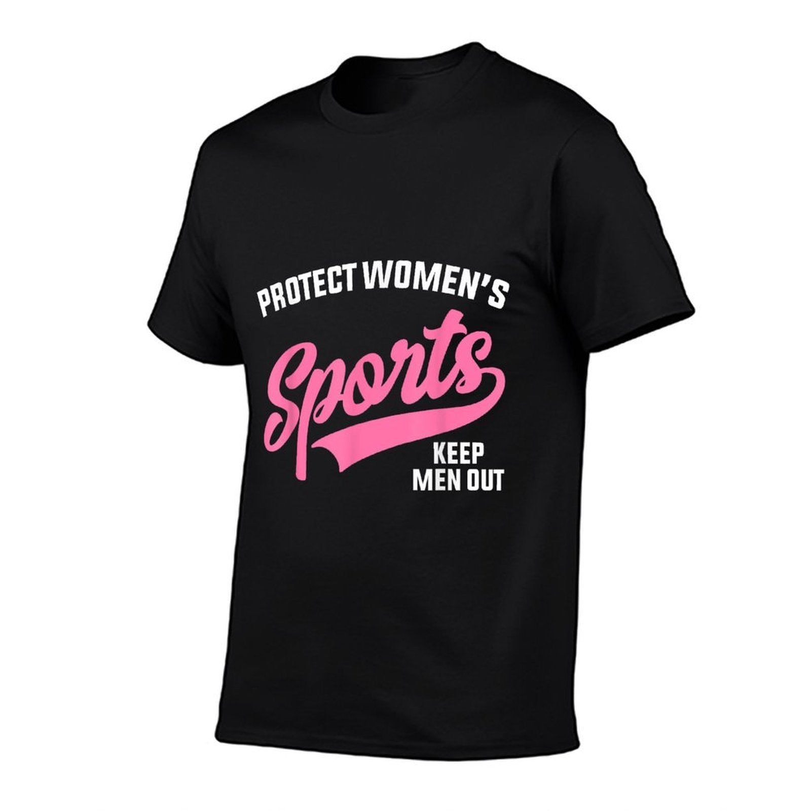 Keep Women Sports Female Men Out Protect Girls  Cotton T-Shirt