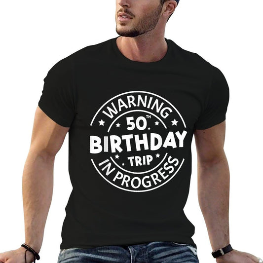 Warning 50th Birthday Trip In Progress Funny 50 Years Old  Polyester Blend T-Shirt