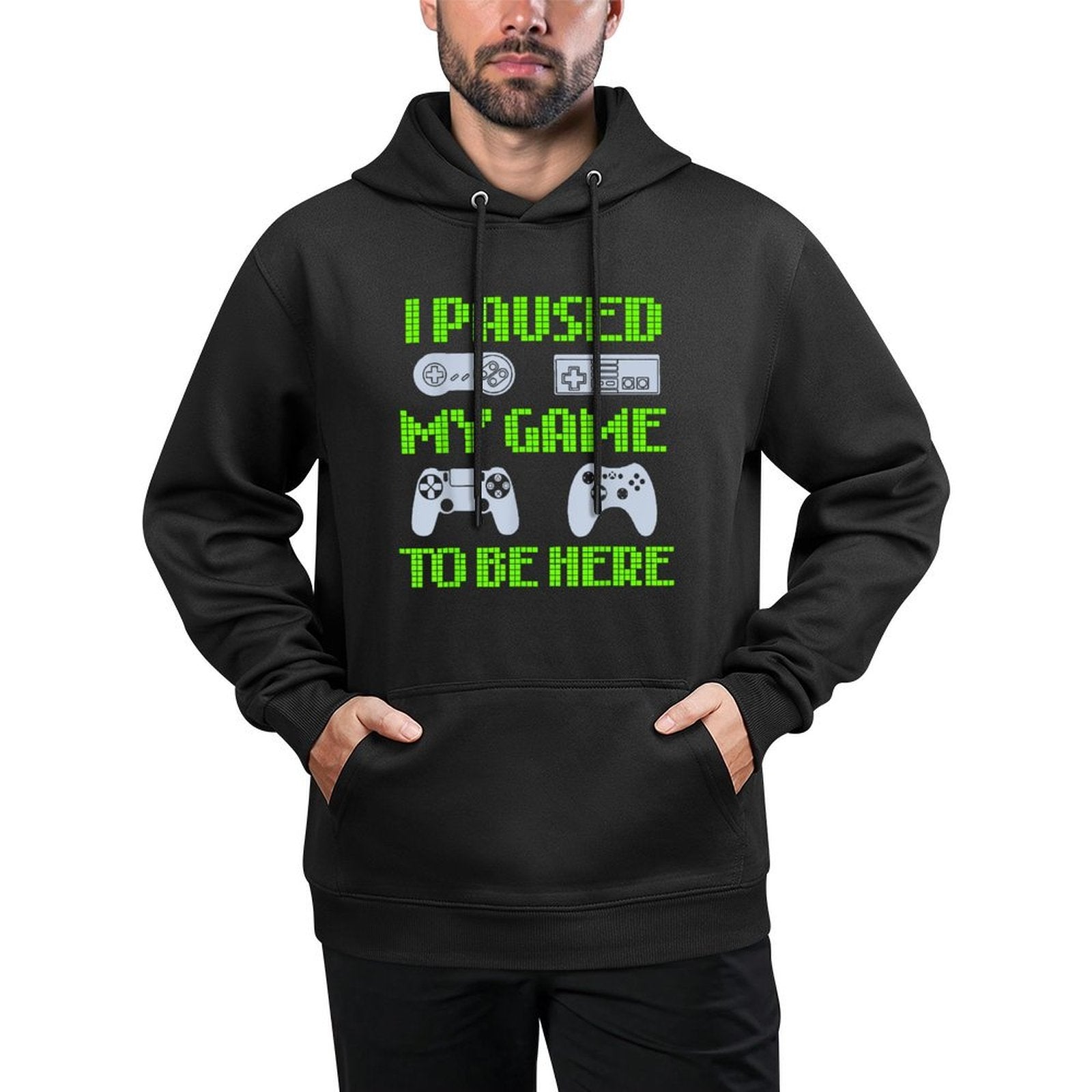 I Paused My Game To Be Here Funny Video Gamer Cotton-Polyester Blend Hoodie