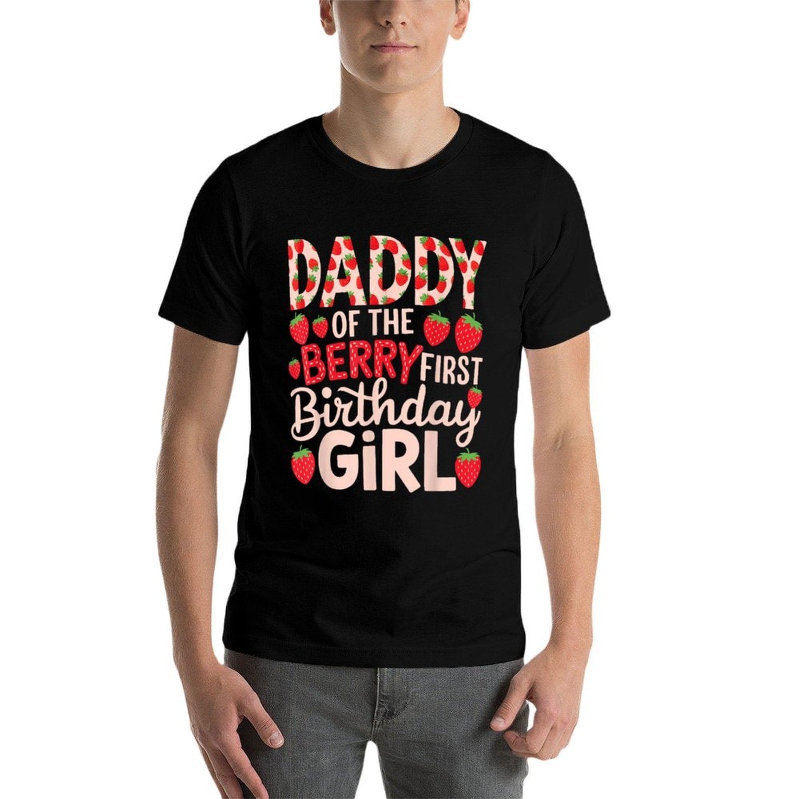 Daddy of The Berry First Birthday Girl Sweet Strawberry Dad  Soft T-Shirt