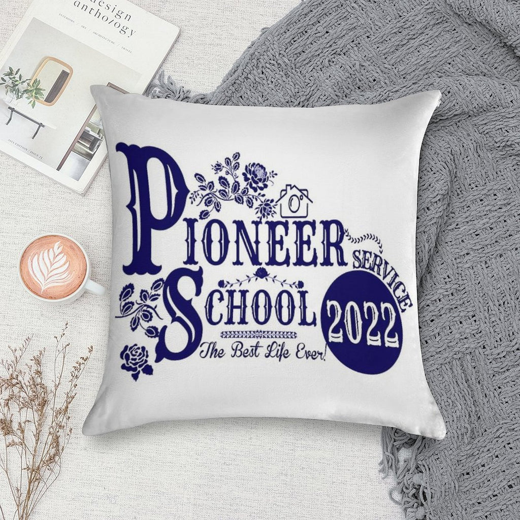 Pioneer School 2022 Fully Accomplish Your Ministry- Best Life Ever! Soft Durable Construction Throw Pillow