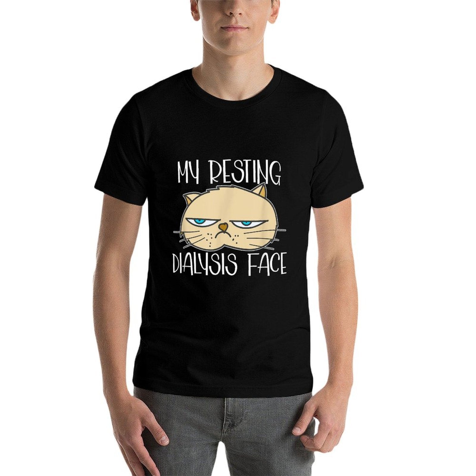 My Resting Dialysis Face A Funny Dialysis Patient  Summer-ready Fabric T-Shirt