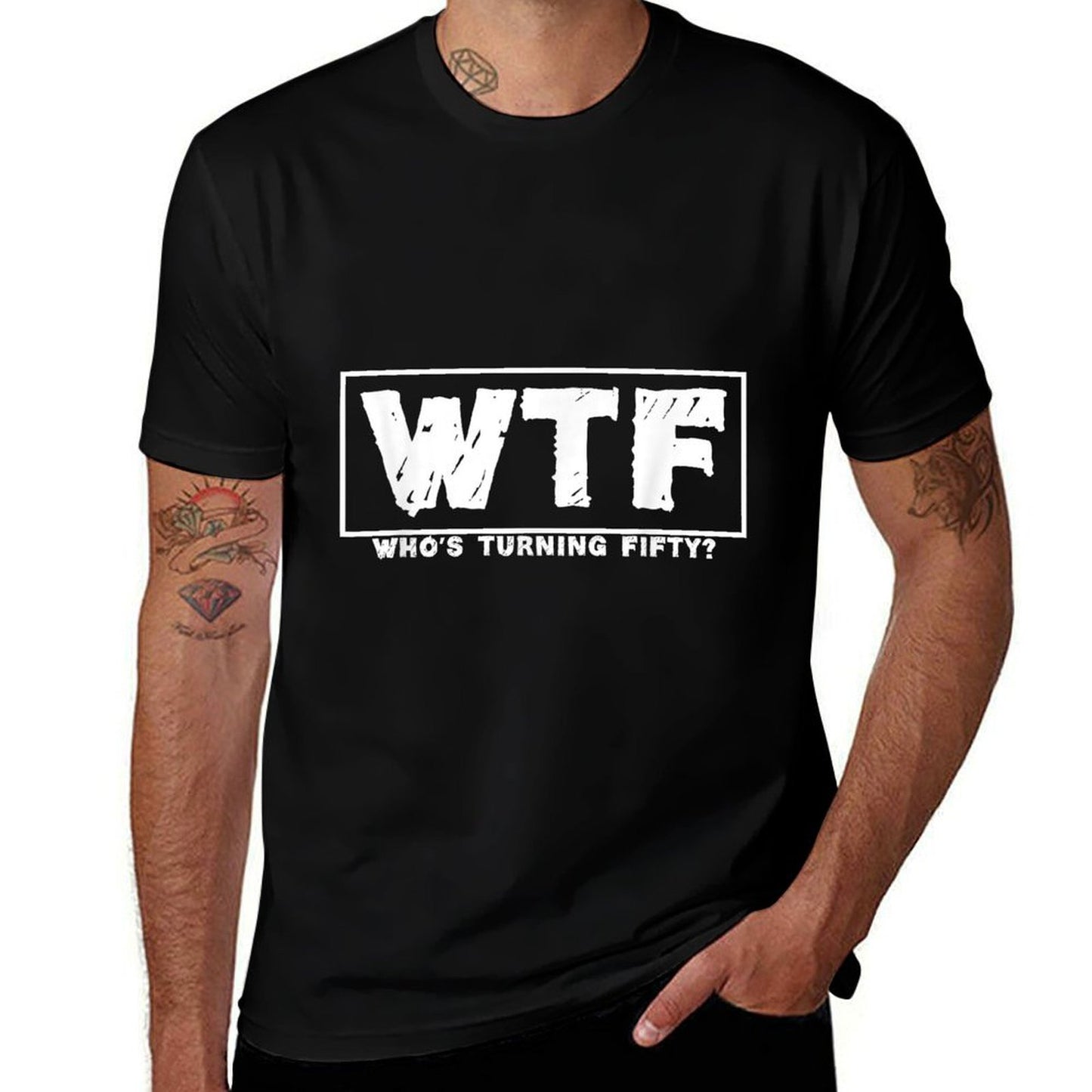 WTF Who's Turning Fifty 50th Birthday  Rolled Sleeves T-Shirt