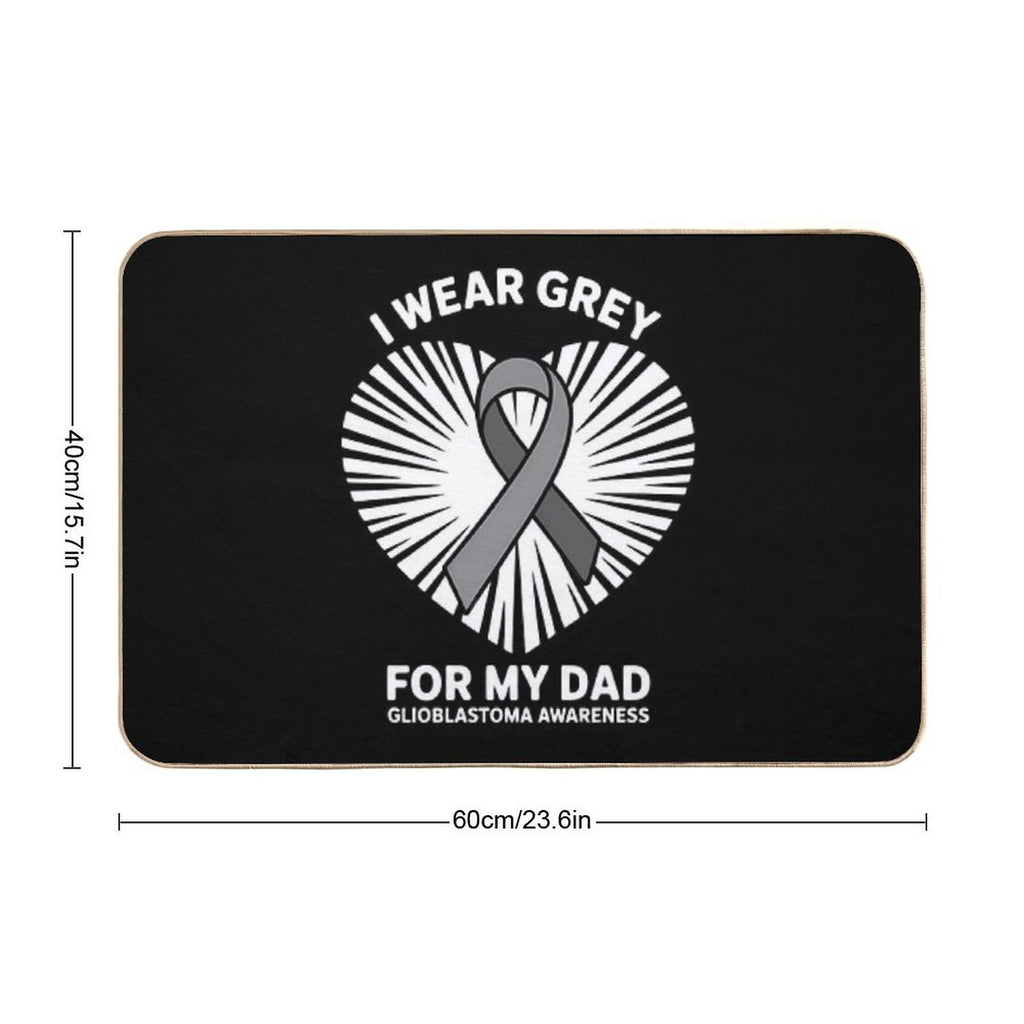 1I Wear Grey For My Dad GBM Glioblastoma Awareness  Pet-Safe Bath Mat