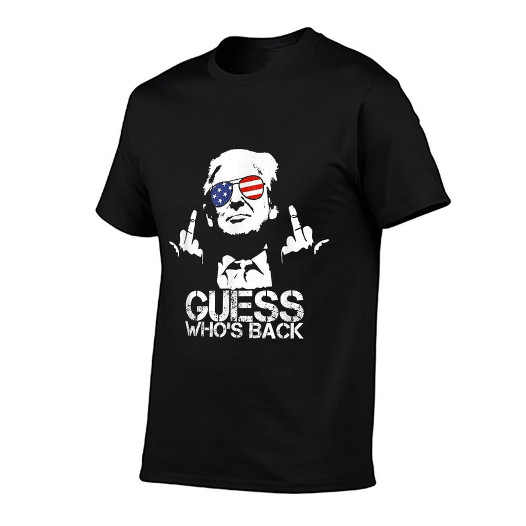 Guess Who&#39;s Back Trump  Cotton T-Shirt