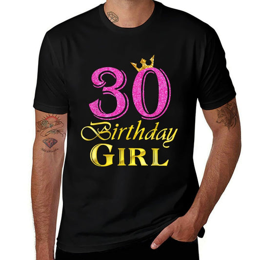 30th Birthday Girl Princess 30 Years Old 30th Birthday  Classic T-Shirt