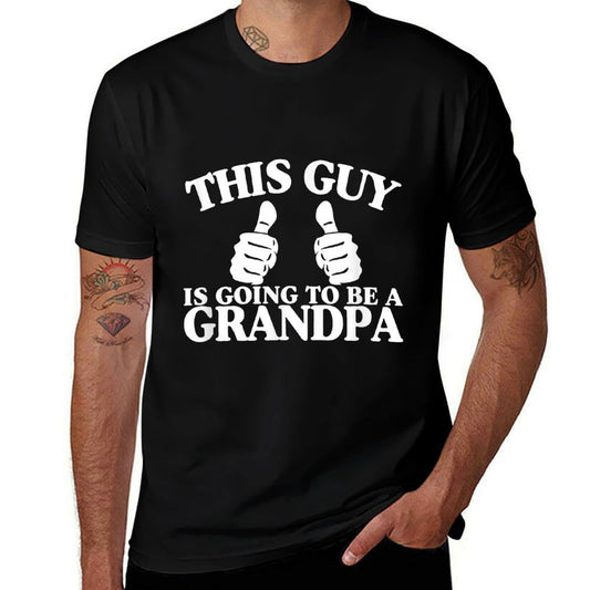 This Guy Is Going to Be A Grandpa Pregnancy Announcement  Stretchy T-Shirt