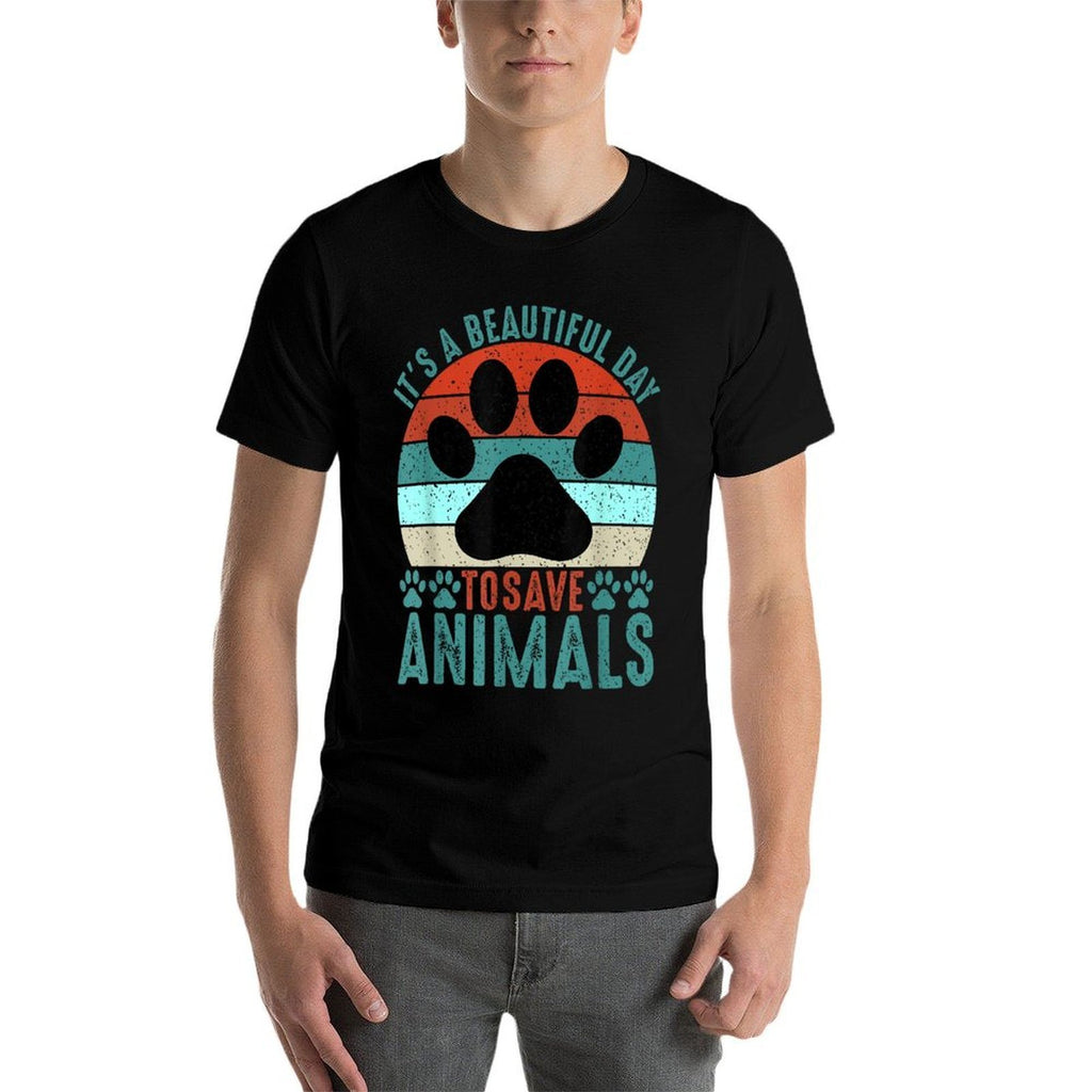 A Beautiful Day To Save Animals Rescue Animals  Cotton T-Shirt