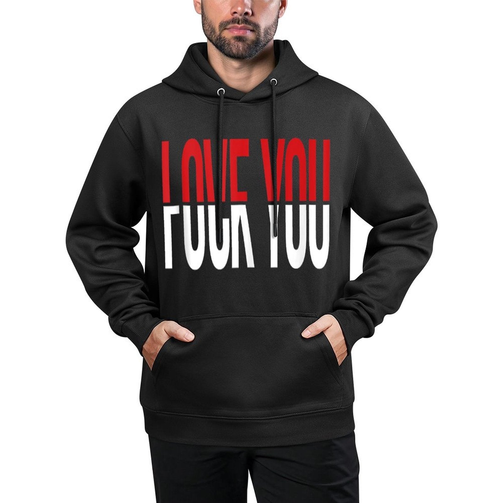 Love You Fck You Funny Meme Easy Care Hoodie
