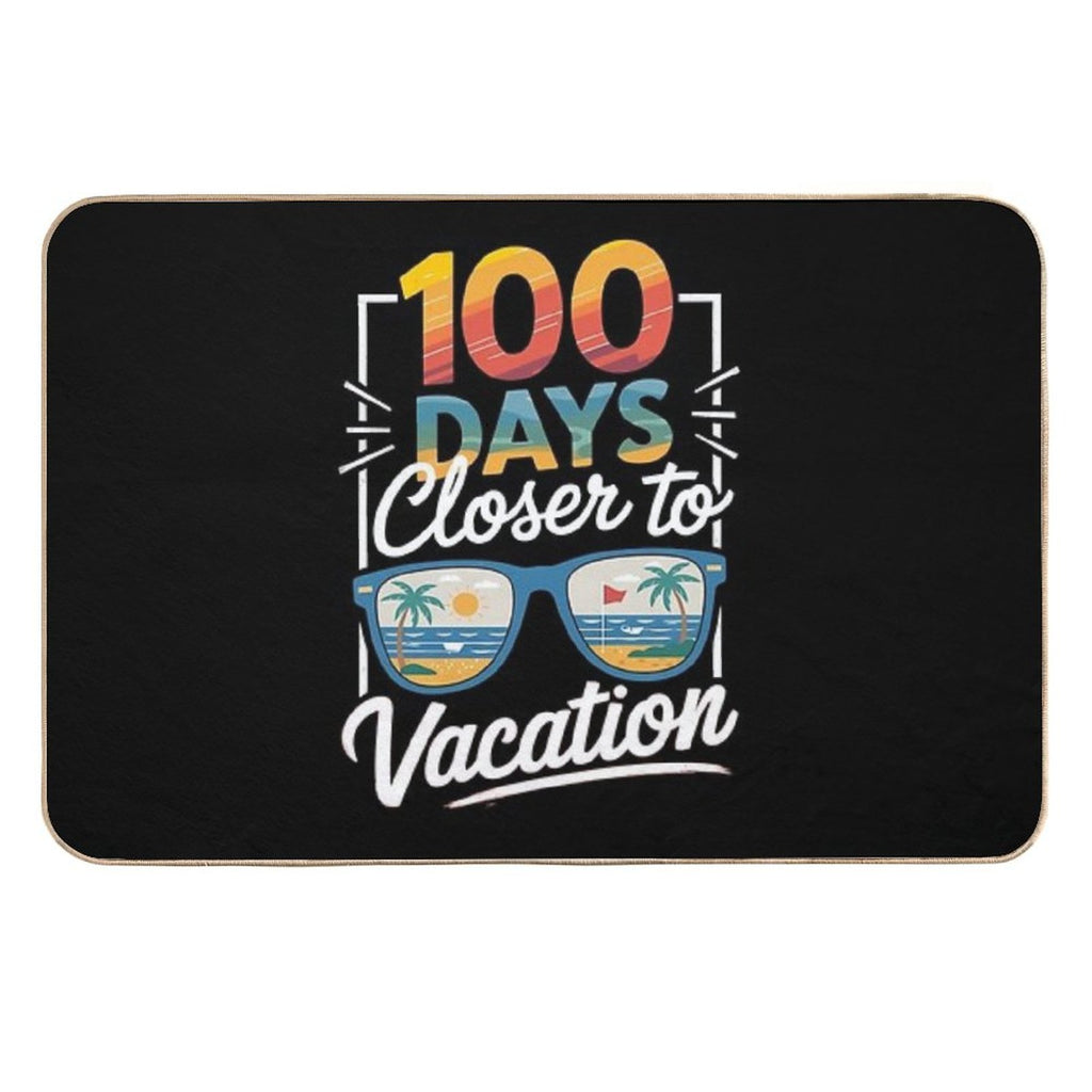 100 Days Closer To Summer Vacation, 100th Days of School Durable Bath Mat