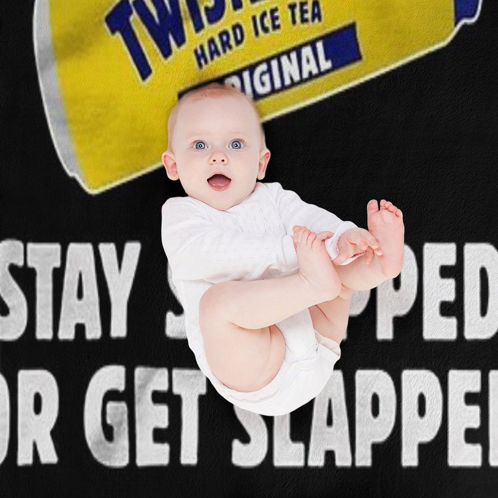 Twisted Tea Stay Strapped Or Get Clapped Eco-conscious Throw Blanket