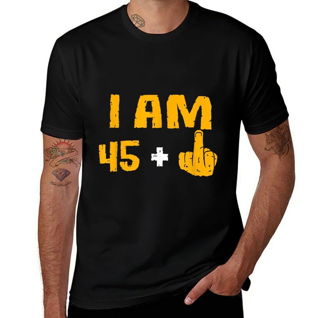 I Am 45 Plus 1 Middle Finger 46th Birthday Gift 46 Years Old  Soft T-Shirt