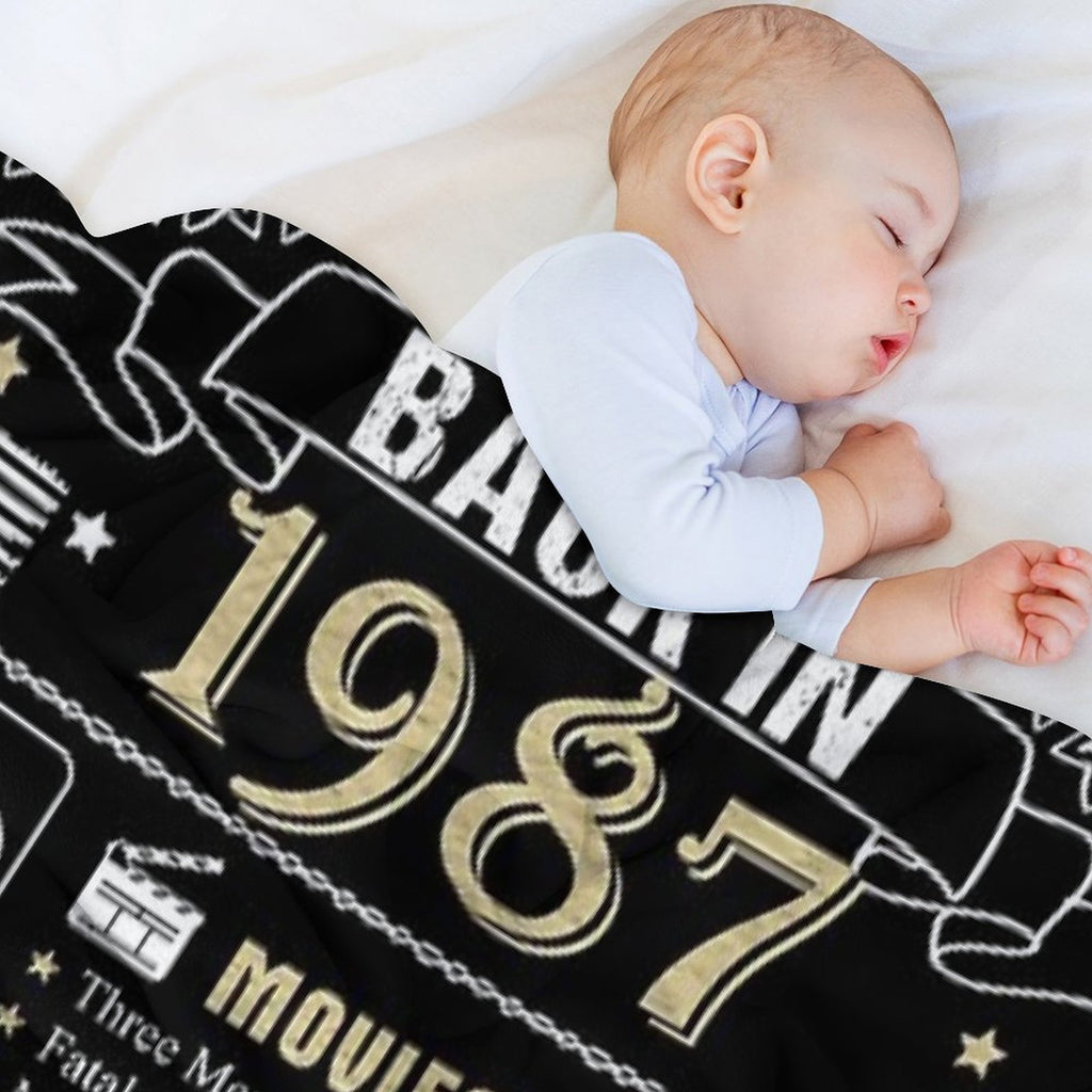 Birthday Anniversary 1987 History Back in 1987 Comfort Throw Blanket
