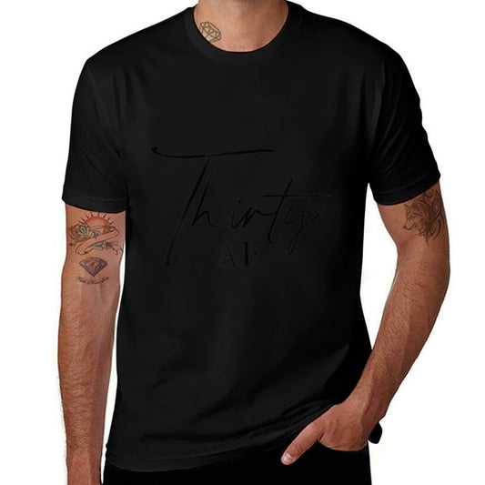 Womens Thirty AF 30th Birthday Tshirt Born in 1990 30th Birthday  Eco-friendly Material T-Shirt
