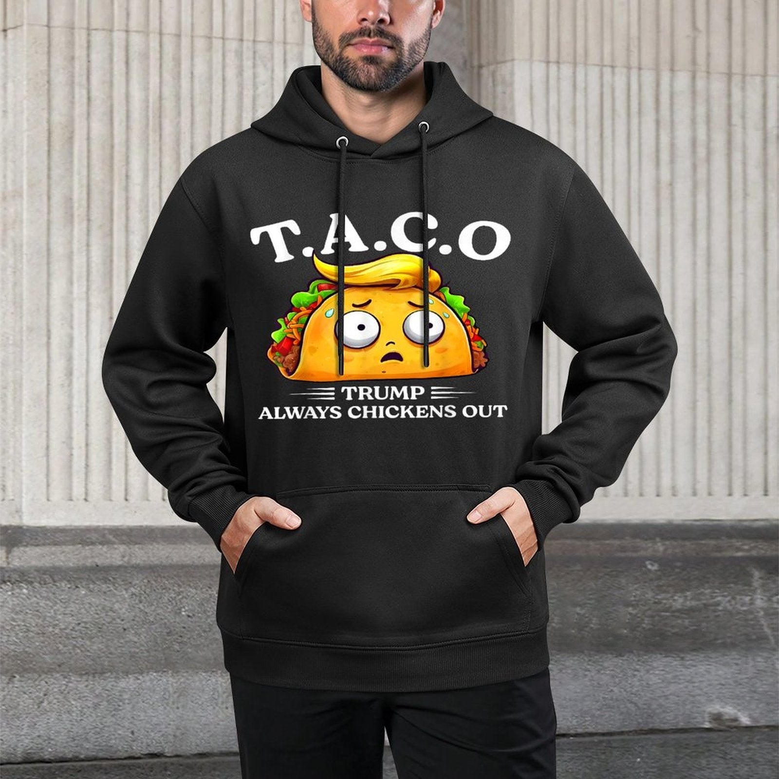 Trump Always Chickens Out Taco Funny TACO Trump Relaxed Fit Hoodie