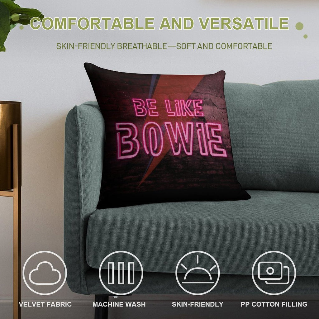 Be Like Bowie NEON EFFECT Prints, David Bowie Artwork, Bowie Poster Soft Luxury Feel Throw Pillow