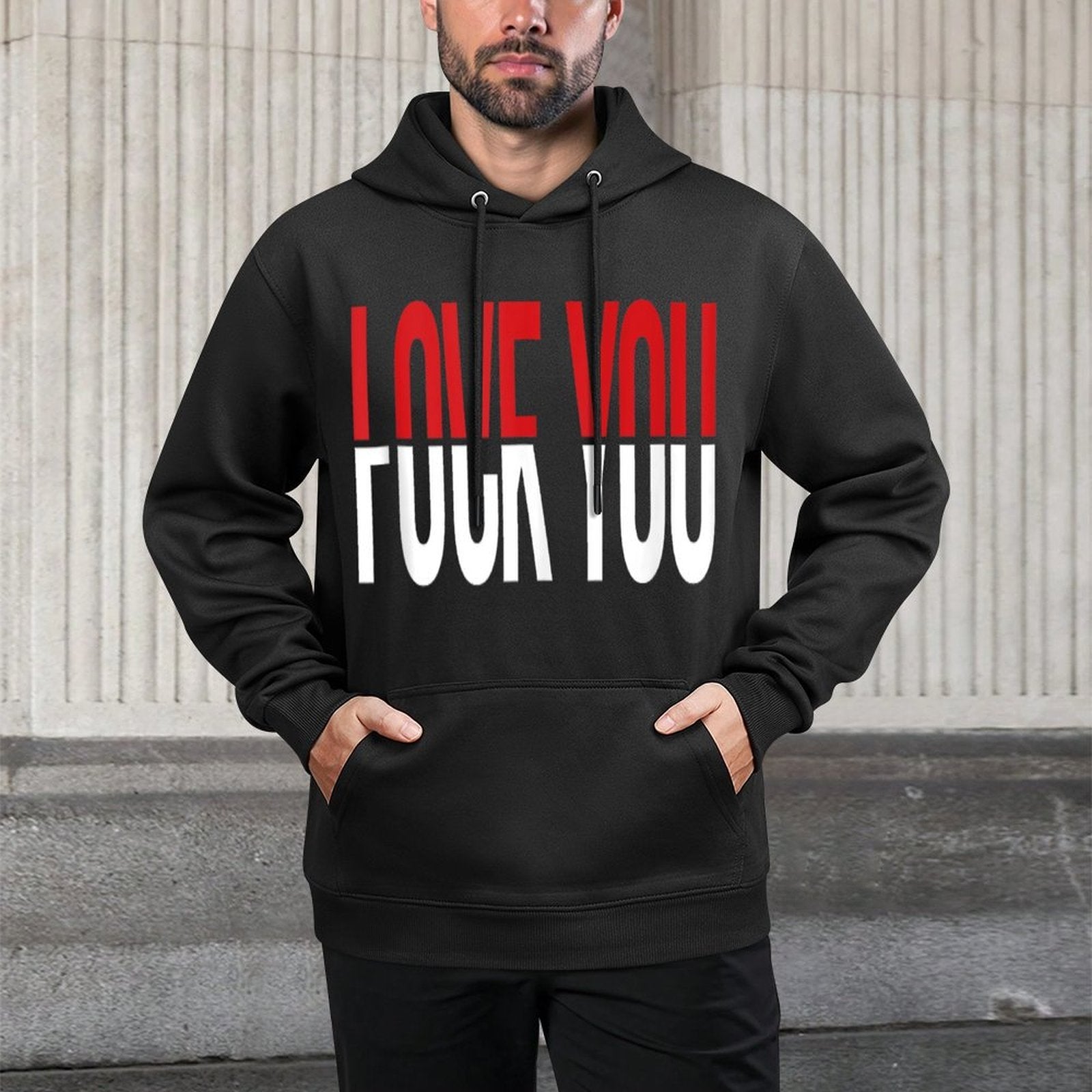 Love You Fck You Funny Meme Easy Care Hoodie