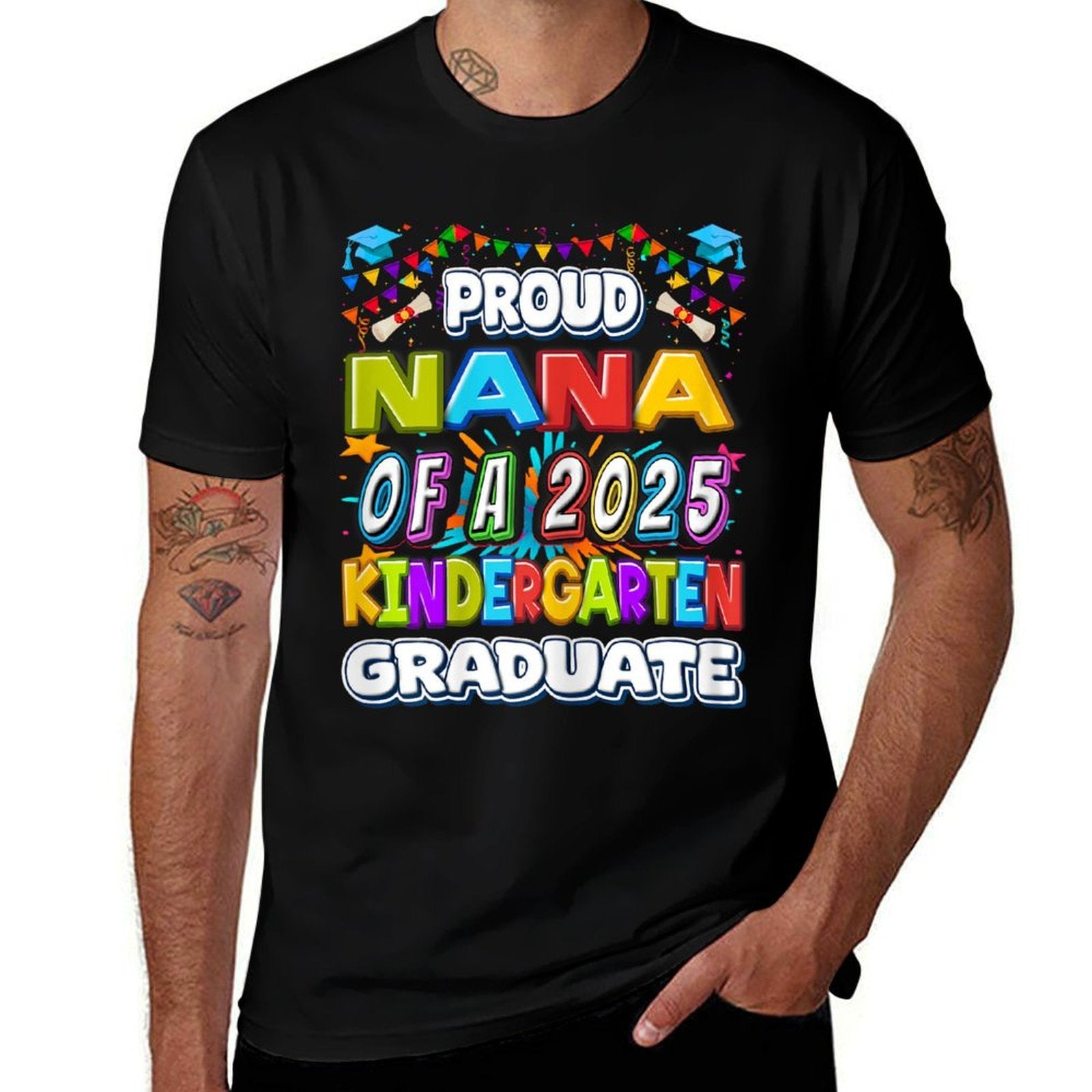 Proud NANA of A 2025 Kindergarten Graduate - Graduation  High-quality Stitching T-Shirt