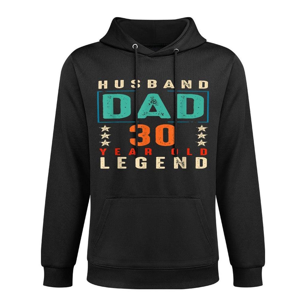 Husband Dad 30 Years Old Legend Funny 30th Birthday Family Durable Construction Hoodie