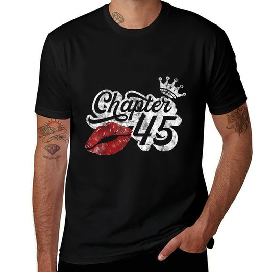 Vintage Chapter 45 Classy Lips Happy Birthday 45 Years Born  Quick-drying T-Shirt