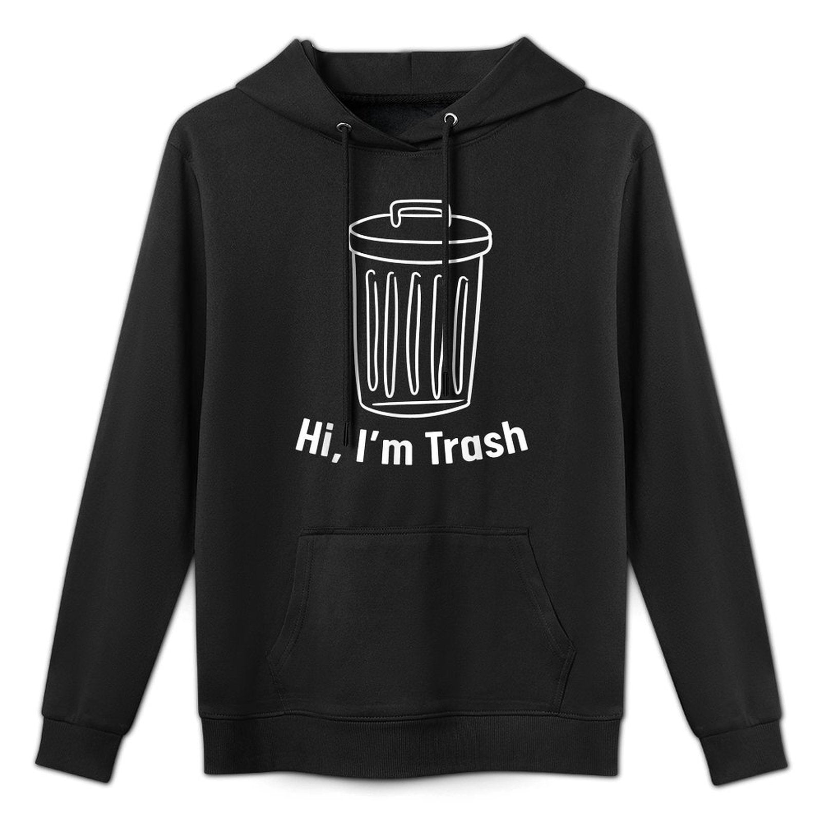 Hi Im Trash Grunge Minimalist Art Harajuku Funny Trash Bin Machine Washable Hoodie