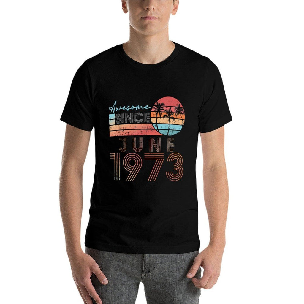 Retro June Vintage Awesome 1973 50th Birthday Gifts  Classic T-Shirt