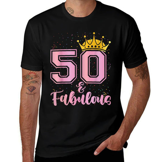 Women 50 Years Old And Fabulous Happy 50th Birthday  Eco-friendly Material T-Shirt