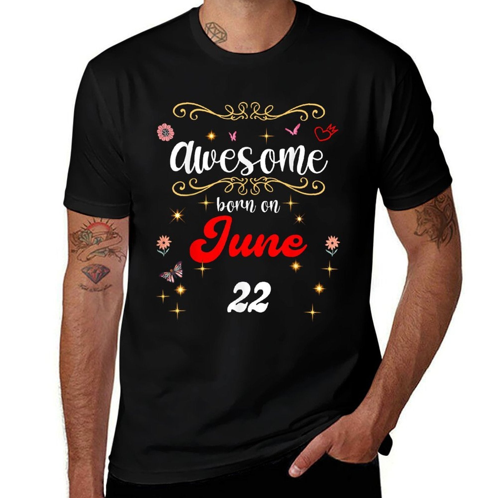 Awesome Born on June 22 Birthday Flowers & Butterflies  Classic T-Shirt