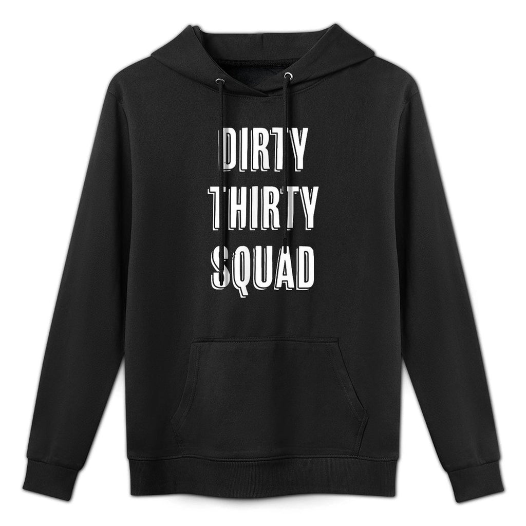 Dirty Thirty Squad - Funny 30 Year Old Birthday Gift Kangaroo Pocket Hoodie