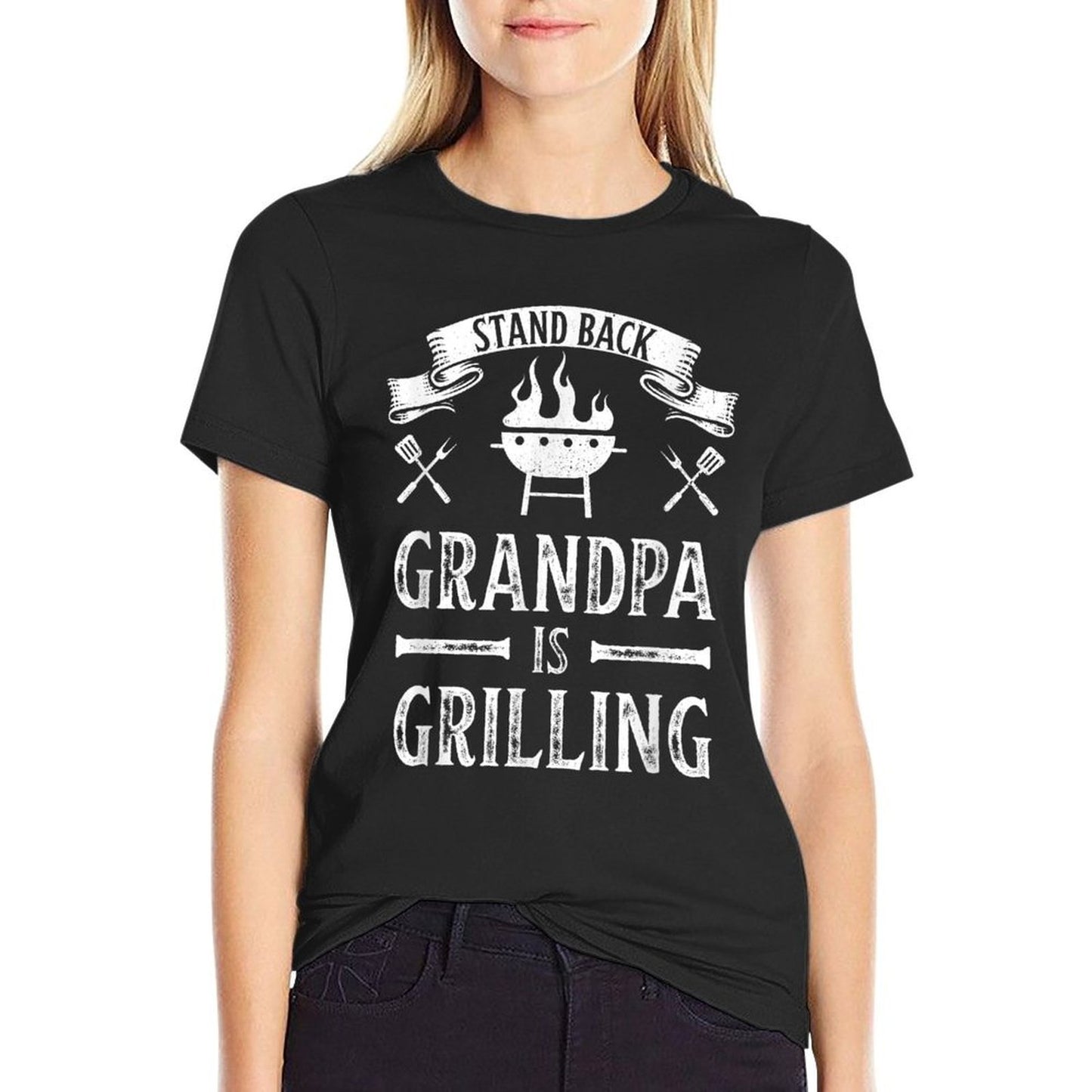 Stand Back Grandpa Is Grilling BBQ Barbecue Fathers Day Gift  Fade-proof Color T-Shirt