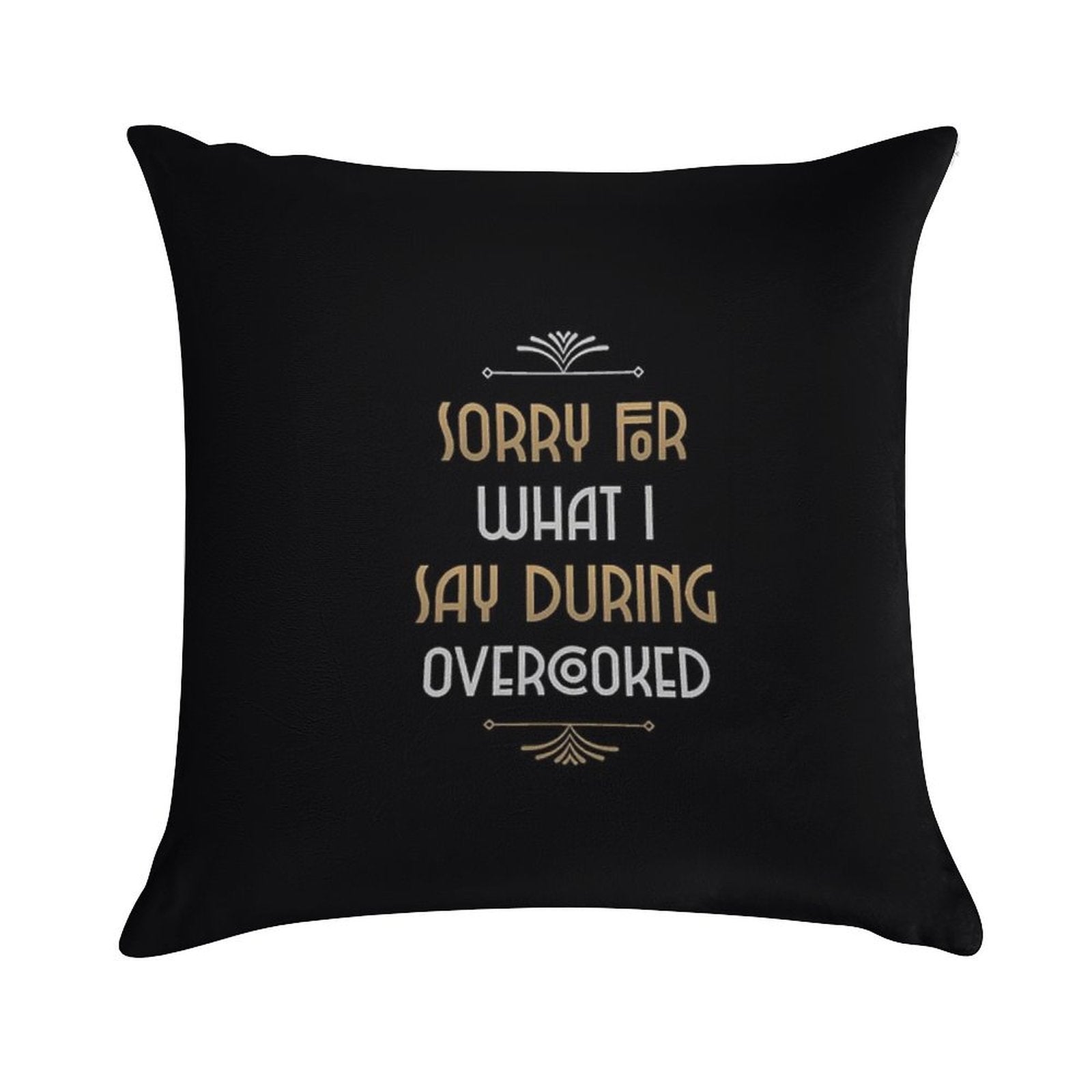 Cooking With Teammates Is Very Fun Overcooked Game Sorry For What I Say During Soft Anti-Pilling Throw Pillow