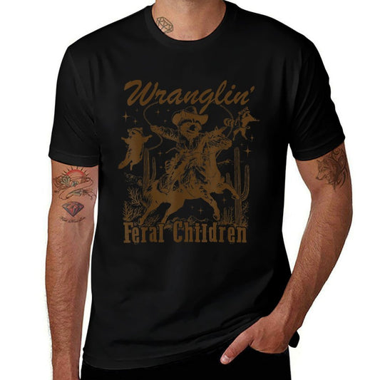 Wrangling Feral Children Funny Cowboy Raccoon Western Animal  Tagless Design T-Shirt